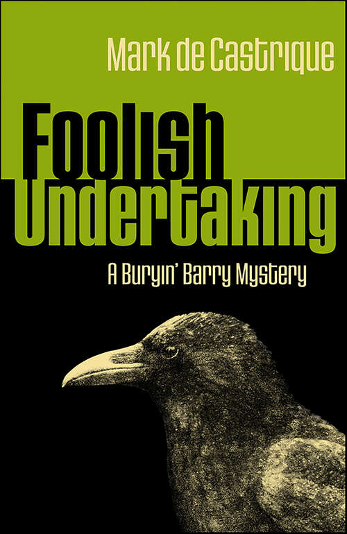 Book cover of Foolish Undertaking: Burryin' Barry Mystery (Buryin' Barry Series #3)