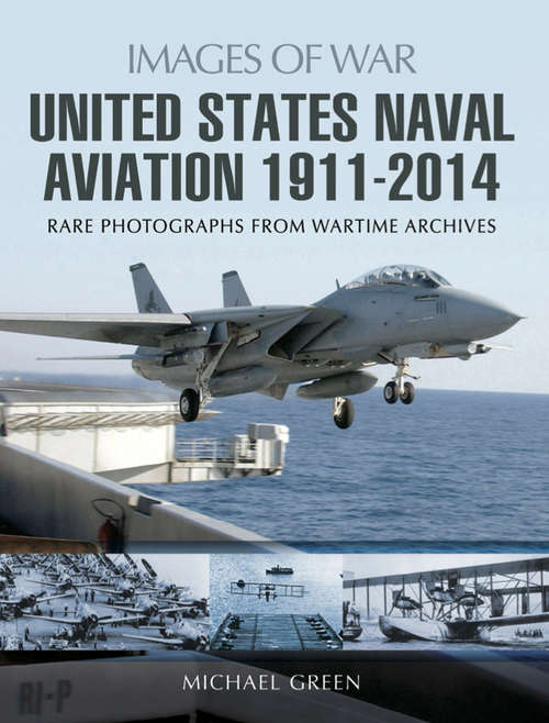 United States Naval Aviation, 1911–2014