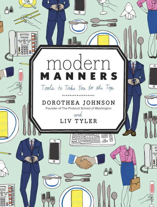 Book cover of Modern Manners: Tools to Take You to the Top