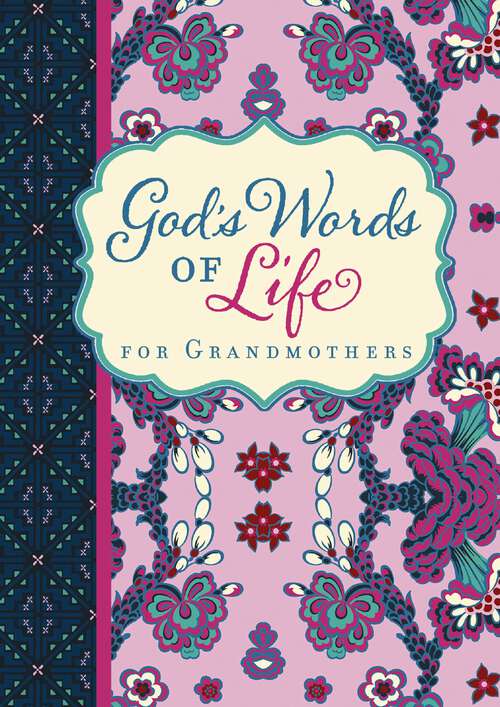 Book cover of God's Words of Life for Grandmothers (God's Words of Life)