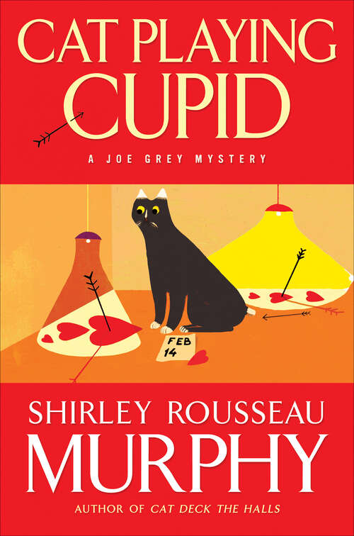 Book cover of Cat Playing Cupid: A Joe Grey Mystery (Joe Grey Mystery Ser. #14)