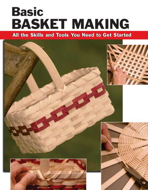 Book cover of Basic Basket Making (How To Basics)