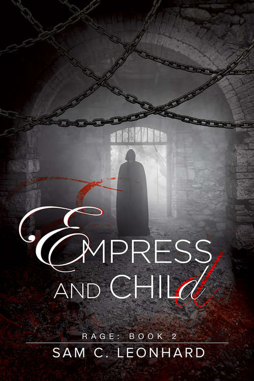 Empress and Child (Rage #2)