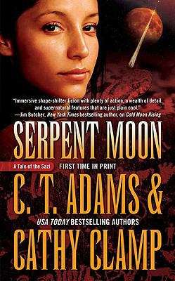 Book cover of Serpent Moon (Tales of the Sazi, Book #8)