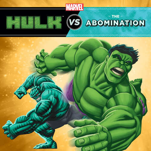 Book cover of Hulk vs. Abomination (A Marvel Super Hero vs. Book)
