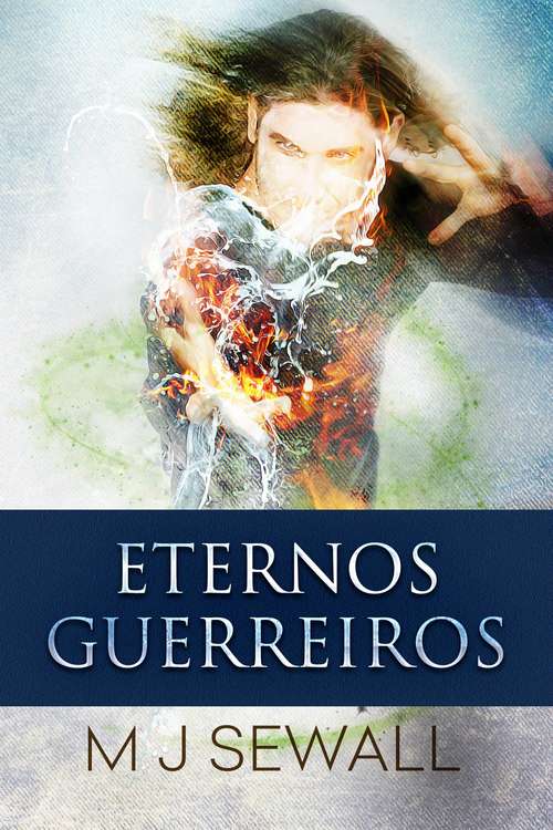 Book cover of Eternos Guerreiros