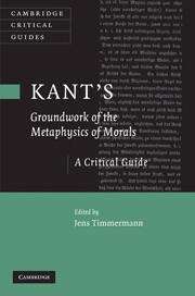 Book cover of Kant's Groundwork of the Metaphysics of Morals
