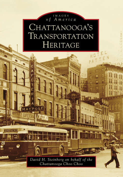 Chattanooga's Transportation Heritage