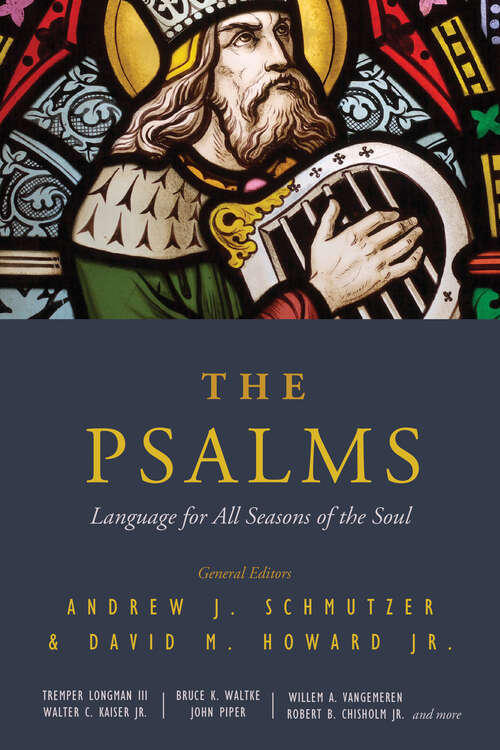 Book cover of The Psalms: Language for All Seasons of the Soul (New Edition)