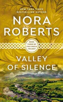 Book cover of Valley of Silence (Circle Trilogy #3)