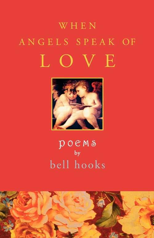Book cover of When Angels Speak of Love