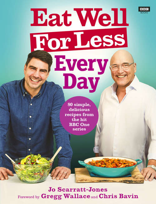 Book cover of Eat Well For Less: Every Day