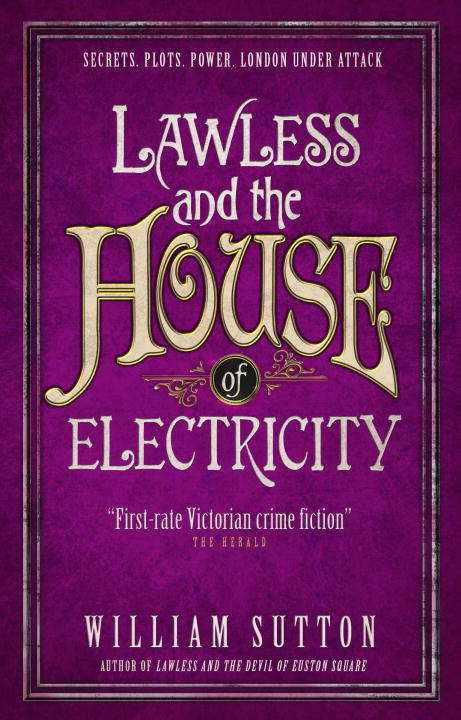 Book cover of Lawless and the House of Electricity: Lawless 3