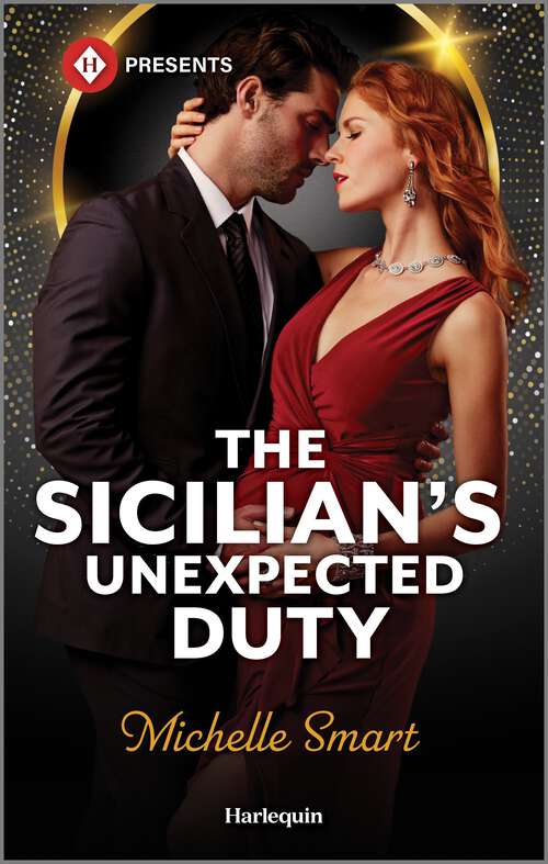Book cover of The Sicilian's Unexpected Duty (Reissue)