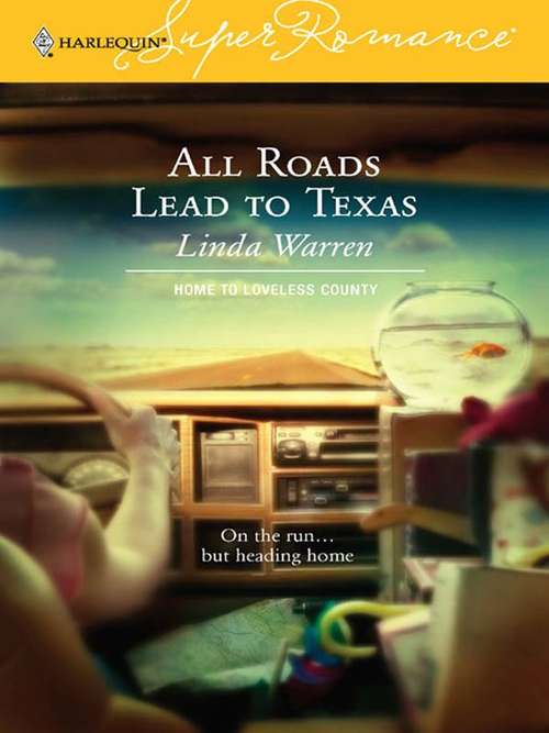 Book cover of All Roads Lead to Texas