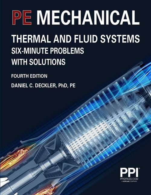 PPI PE Mechanical Thermal and Fluid Systems Six-Minute Problems with Solutions, 4th Edition eText - 1 Year