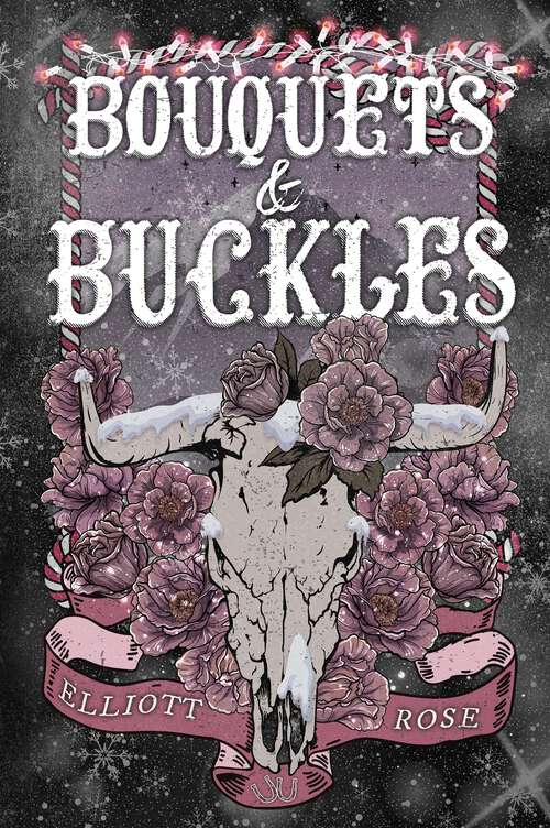 Book cover of Bouquets and Buckles (Crimson Ridge)