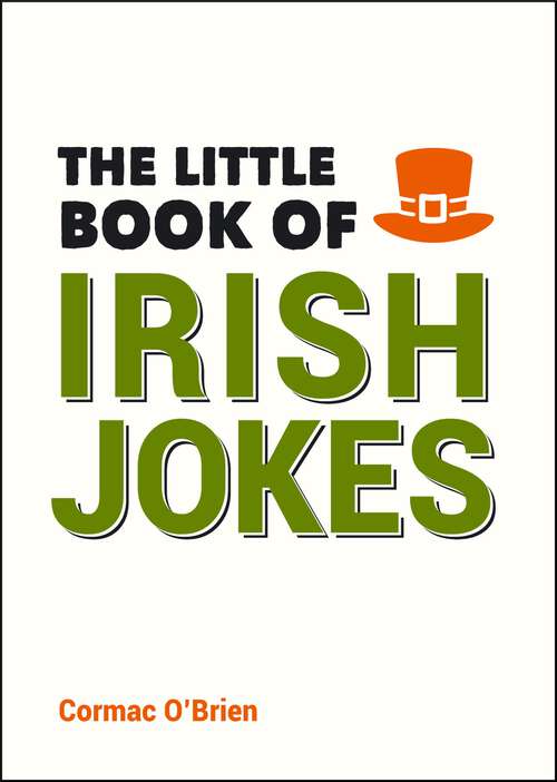 Book cover of The Little Book of Irish Jokes (The\little Book Of Ser.)
