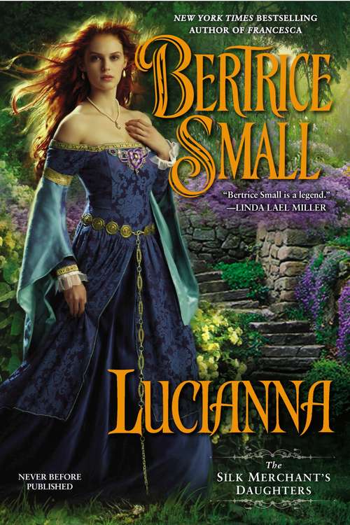 Book cover of Lucianna (The Silk Merchant's Daughters #3)