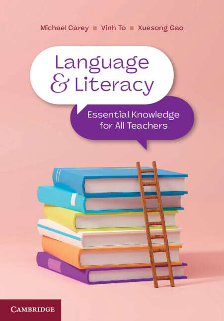 Book cover of Language and Literacy: Essential Knowledge for All Teachers