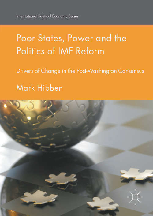 Poor States, Power and the Politics of IMF Reform