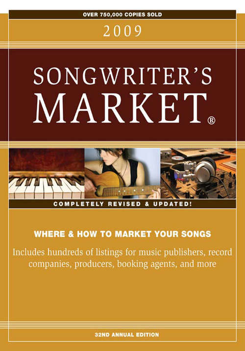 Book cover of 2009 Songwriter's Market (31) (Market)