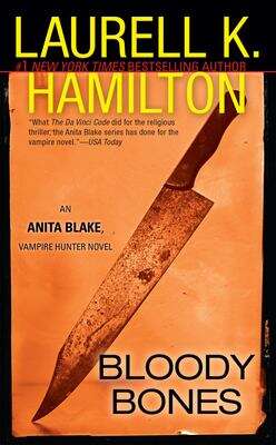 Book cover of Bloody Bones (Anita Blake Vampire Hunter #5)