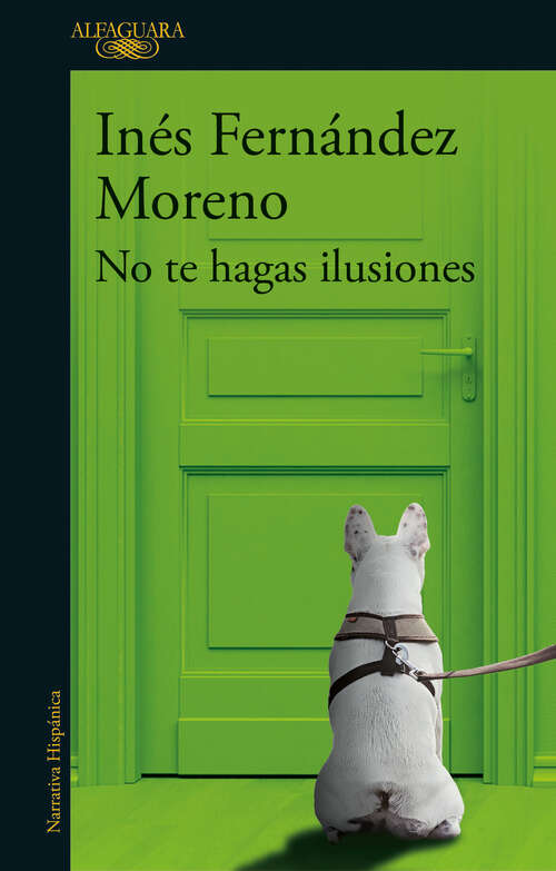 Book cover of No te hagas ilusiones