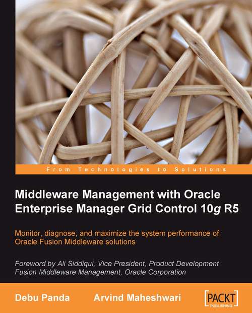 Book cover of Middleware Management with Oracle Enterprise Manager Grid Control 10g R5