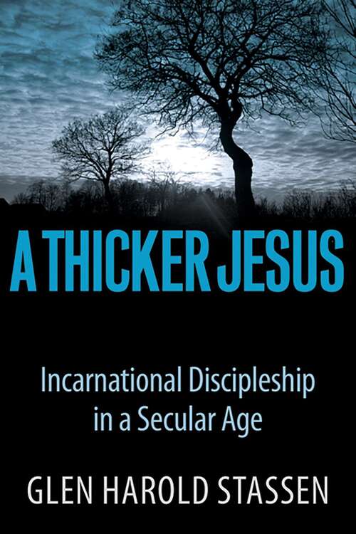 Book cover of A Thicker Jesus