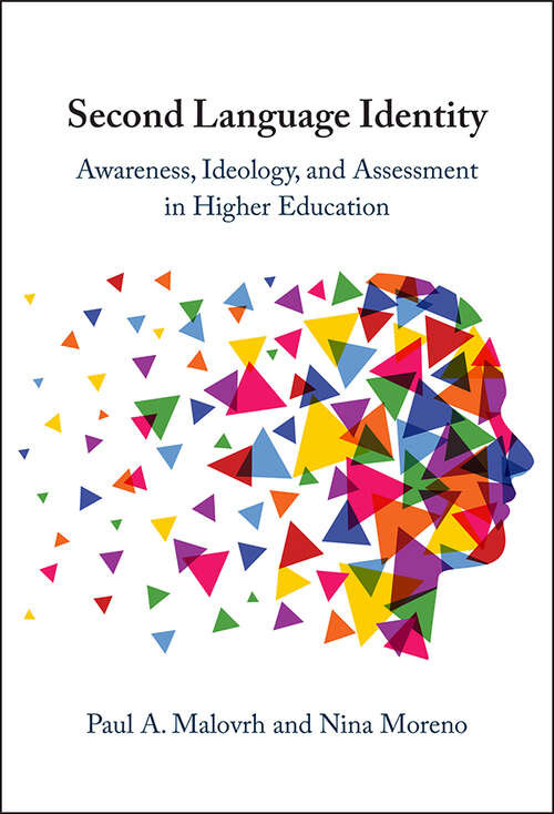 Book cover of Second Language Identity: Awareness, Ideology, and Assessment in Higher Education