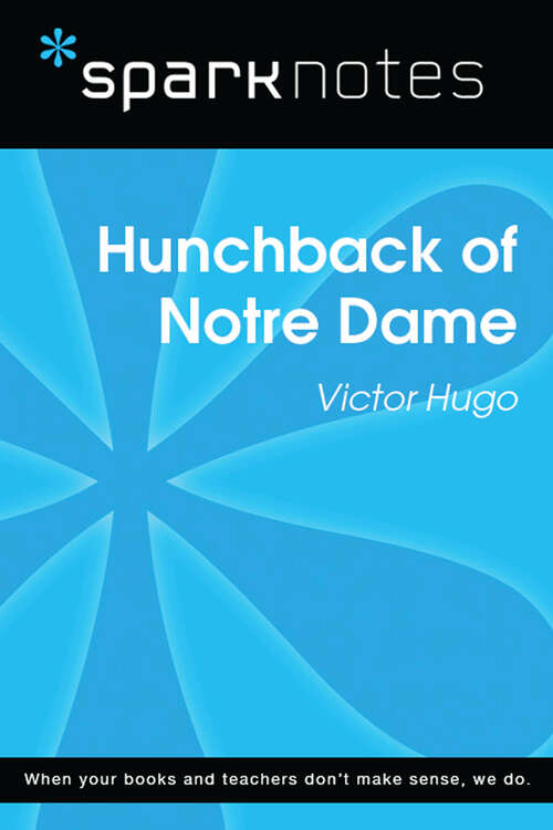 Book cover of Hunchback of Notre Dame (SparkNotes Literature Guide Series)