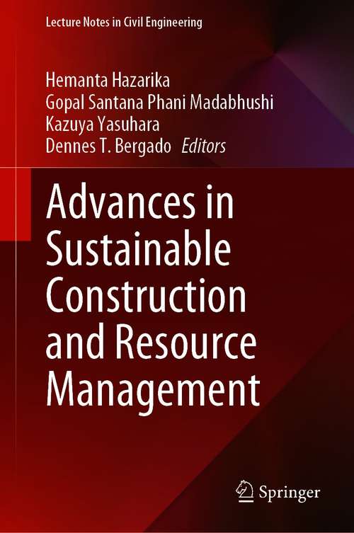 Book cover of Advances in Sustainable Construction and Resource Management (1st ed. 2021) (Lecture Notes in Civil Engineering #144)