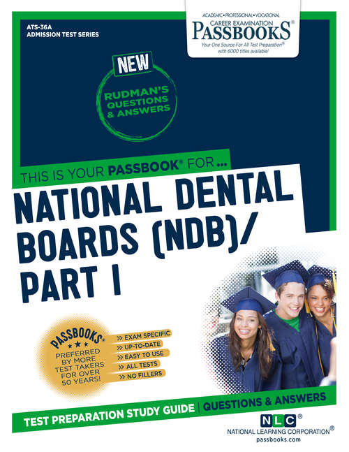 Book cover of NATIONAL DENTAL BOARDS (NDB) / PART I: Passbooks Study Guide (Admission Test Series)