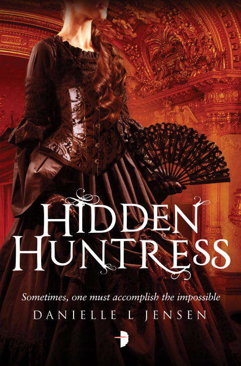 Book cover of Hidden Huntress (Malediction #2)