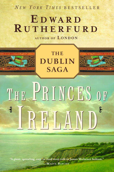 Book cover of The Princes of Ireland: The Dublin Saga (The Dublin Saga #2)
