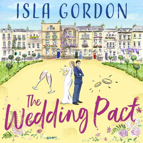 Book cover of The Wedding Pact: a heart-warming and hilarious summer romance, perfect for 2021!