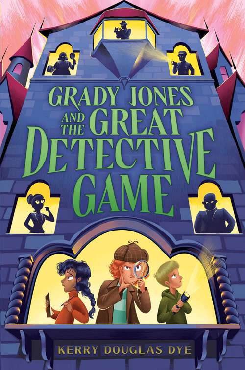 Book cover of Grady Jones and the Great Detective Game