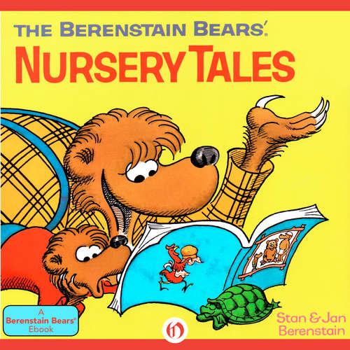 Book cover of The Berenstain Bears' Nursery Tales (I Can Read!)