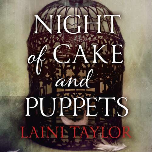 Book cover of Night of Cake and Puppets: The Standalone Daughter of Smoke and Bone Graphic Novella (Daughter of Smoke and Bone Trilogy #4)