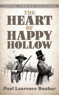 The Heart of Happy Hollow (Dover Thrift Editions)