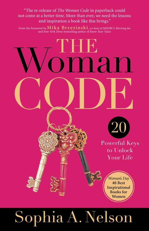 Book cover of The Woman Code: Powerful Keys to Unlock Your Life