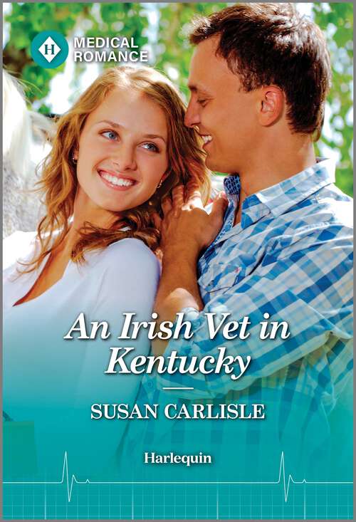 Book cover of An Irish Vet in Kentucky (Kentucky Derby Medics #2)