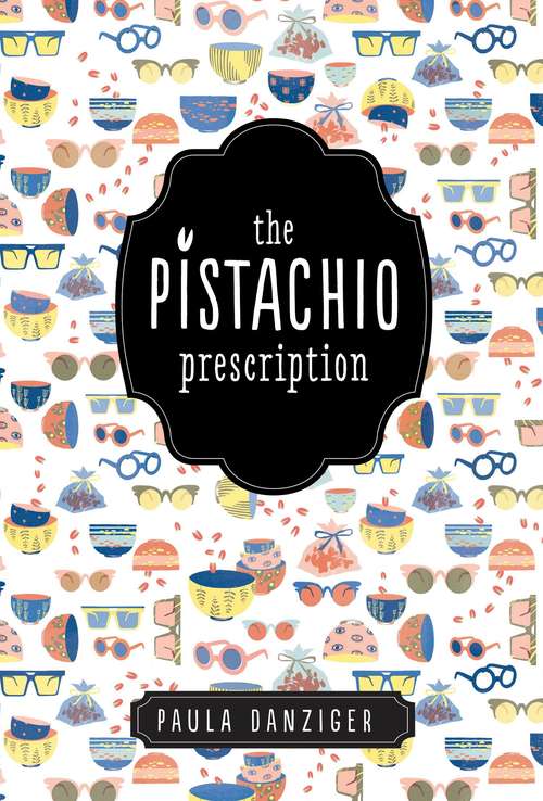 Book cover of The Pistachio Prescription