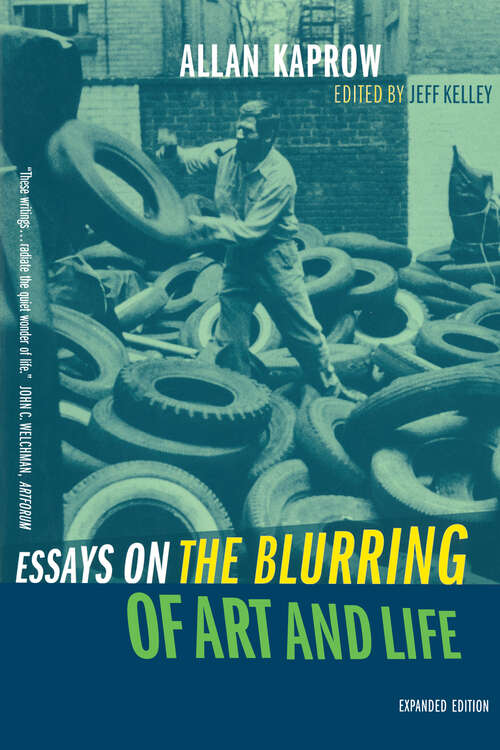 Book cover of Essays on the Blurring of Art and Life: Expanded Edition