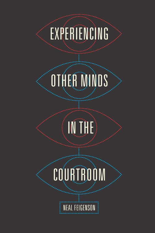 Book cover of Experiencing Other Minds in the Courtroom