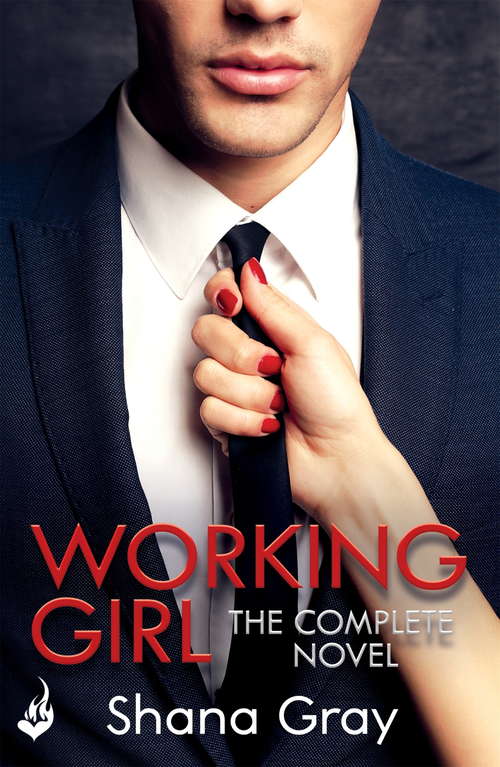 Book cover of Working Girl: A fun, sexy romance
