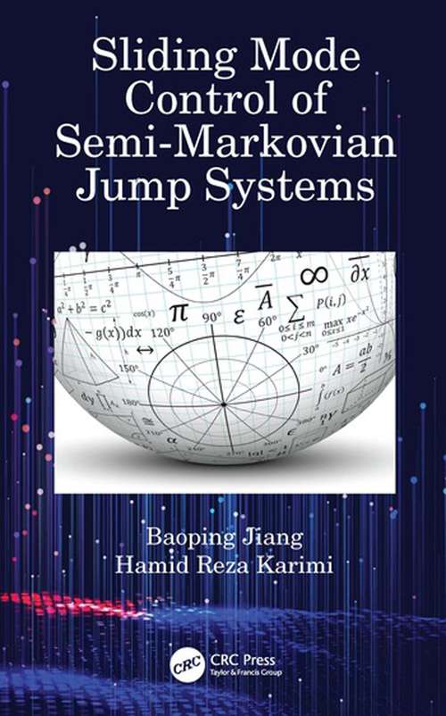 Sliding Mode Control of Semi-Markovian Jump Systems
