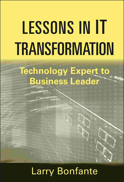 Book cover of Lessons in IT Transformation