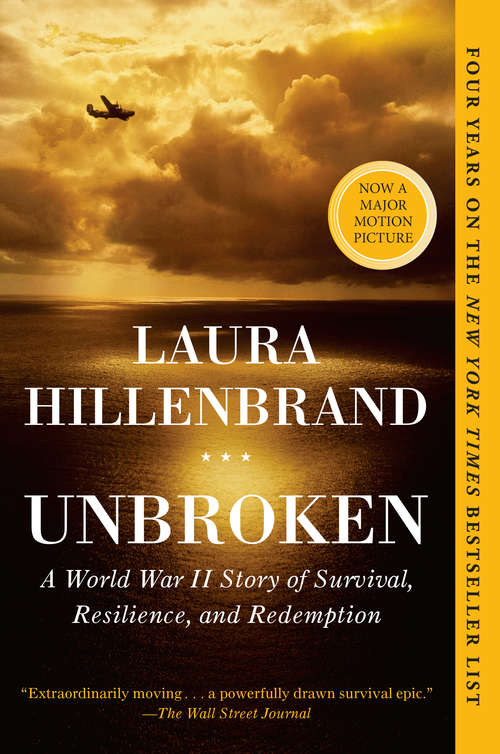 Book cover of Unbroken: A World War II Story of Survival, Resilience, and Redemption